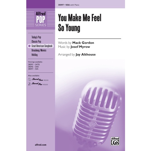 You Make Me Feel So Young SSA Choral Sheet Music