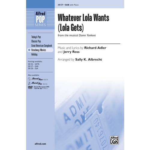 Whatever Lola Wants Lola Gets SAB Choral Sheet Music