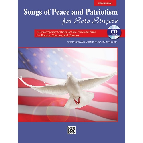 Songs of Peace and Patriotism Medium High VCE Book & CD