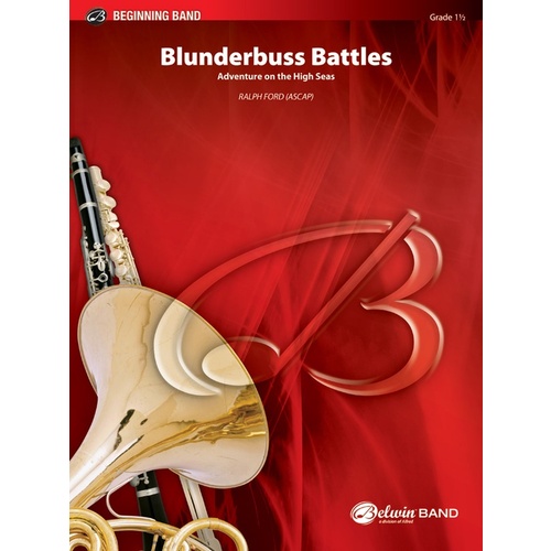 Blunderbuss Battles Concert Band Gr 1.5