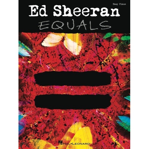 Ed Sheeran - Equals = Easy Piano Songbook