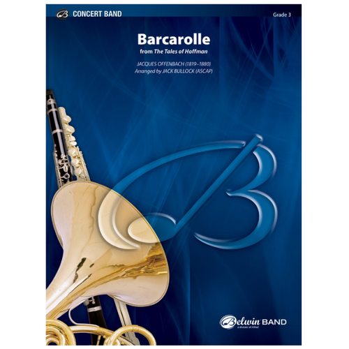 Barcarolle from the Tales of Hoffman for Concert Band - CB Gr 3 by Jacques Offenbach