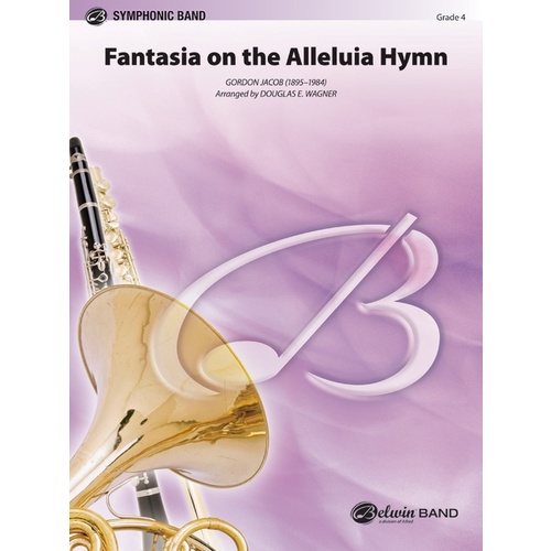 Fantasia On The Alleluia Hymn Concert Band Gr 4