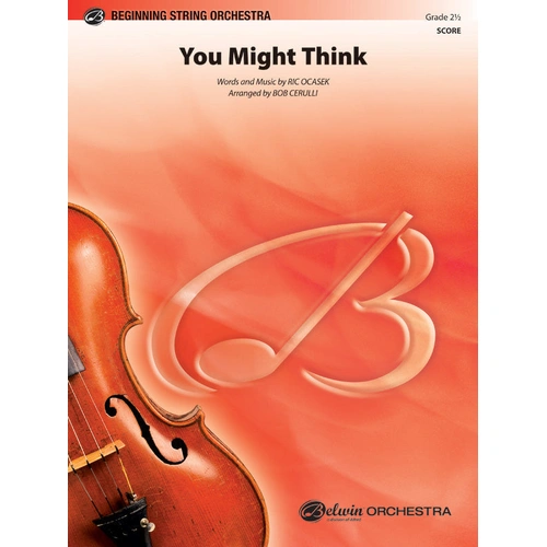 You Might Think So GR2.5 Ocasek Rick - String Orchestra Sheet Music