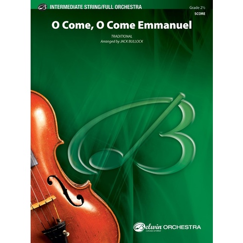 O Come O Come Emmanuel String Orchestra Gr 2.5