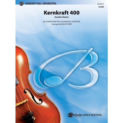 Kernkraft 400 Full Orchestra Gr 3 Conductor Score