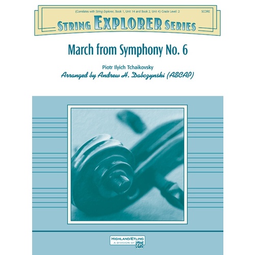 March From Symphony No 6 String Orchestra Gr 2