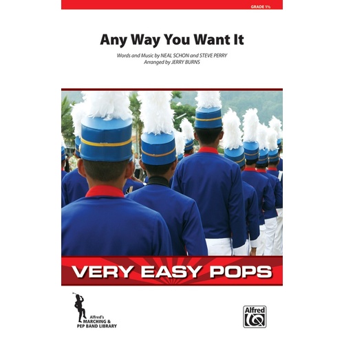 Any Way You Want It Marching Band Gr 1.5