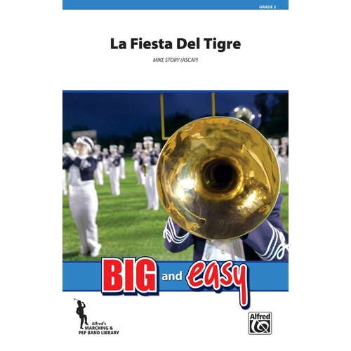 La Fiesta Del Tigre Marching Band Gr 2