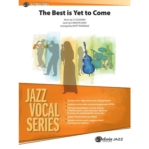 Best Is Yet To Come Jazz Ensemble Sheet Music Grade 3
