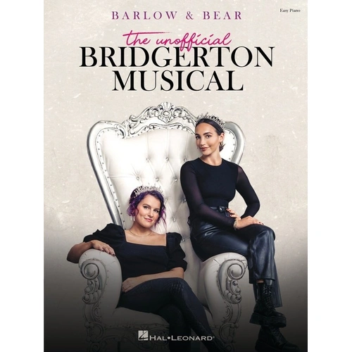 The Unofficial Bridgerton Musical Easy Piano Songbook