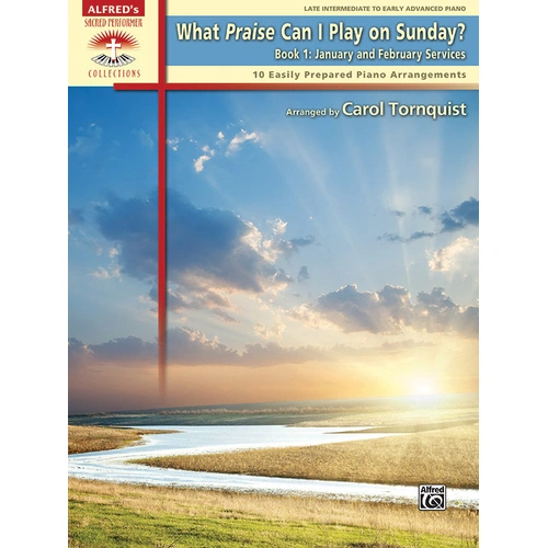 What Praise Can I Play on Sunday Book 1 Piano Sheet Music
