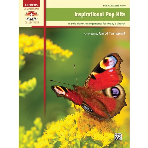 Inspirational Pop Hits For Advanced Piano