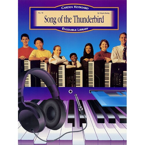 Song Of Thunderbird Keyboard Ensem Sco Pts 