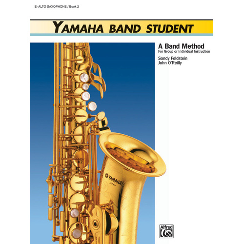 Yamaha Band Student Book 2 E Flat Alto Saxophone Sheet Music