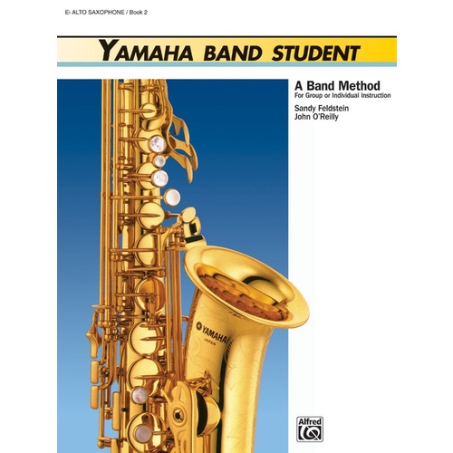 Yamaha Band Student Book 2 E Flat Alto Saxophone