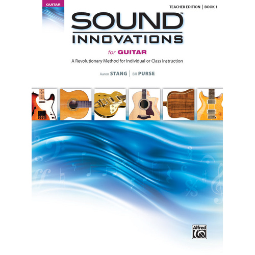 Sound Innovations for Guitar Teacher Edition Book 1