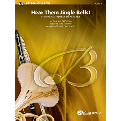 Hear Them Jingle Bells Concert Band Gr 0.5