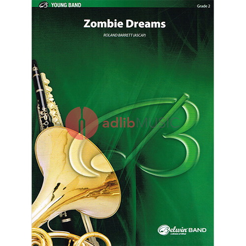 Zombie Dreams CB Grade 2 Concert Band Sheet Music by Barrett, Roland