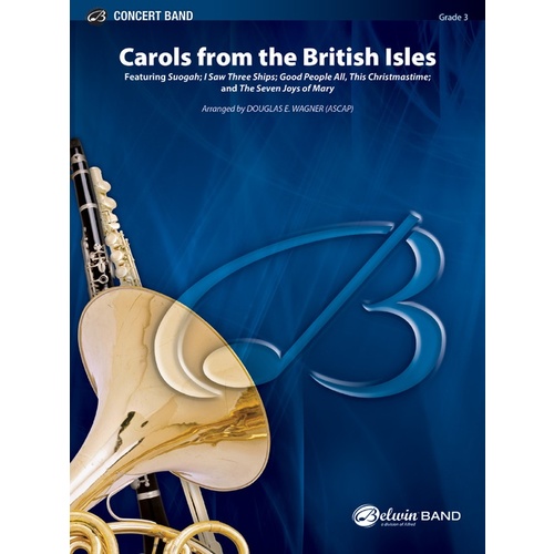 Carols From The British Isles Concert Band Gr 3