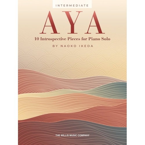 IKEDA - AYA 10 Introspective Pieces for Piano Solo by Willis Music