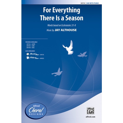 For Everything There Is A Season SAB