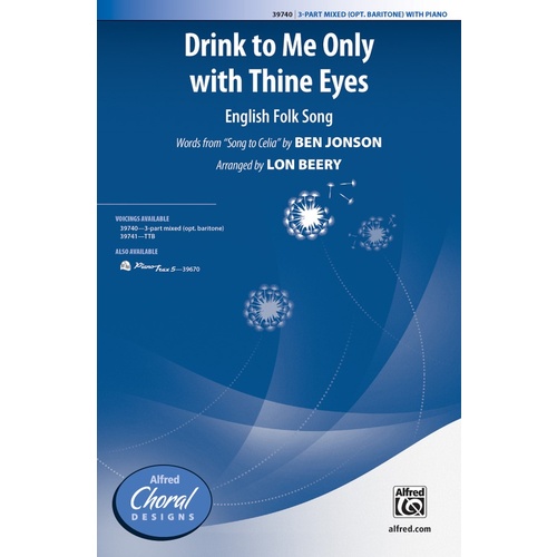 Drink To Me Only With Thine Eyes SAB