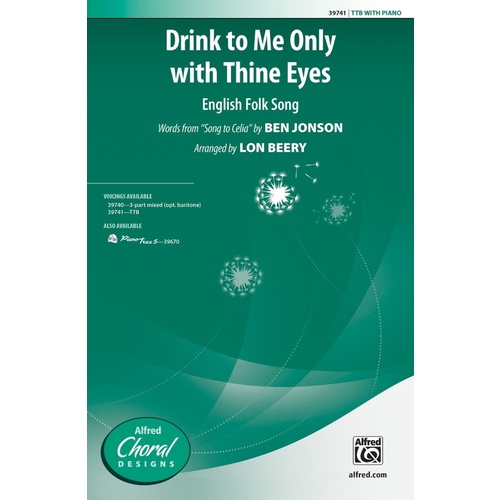 Drink To Me Only With Thine Eyes TTB