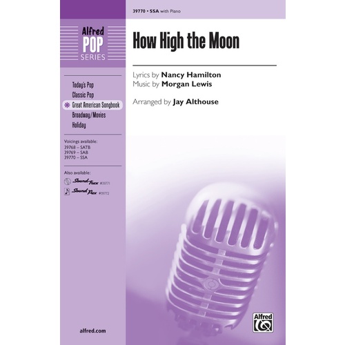 How High The Moon SSA
