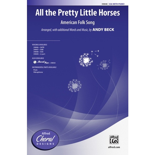 All the Pretty Little Horses SSA Choral Sheet Music