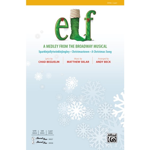 Elf A Medley From The Broadway Musical SA