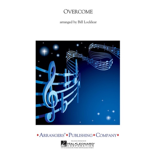 Overcome Concert Band 2.5 Score/Parts