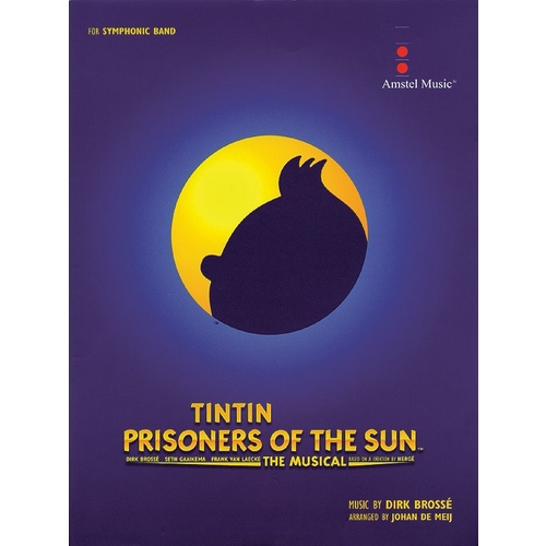 TINTIN PRISONER OF THE SUN Concert Band 4