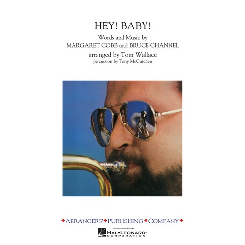 Hey! Baby! Marching Band 3 Score/Parts