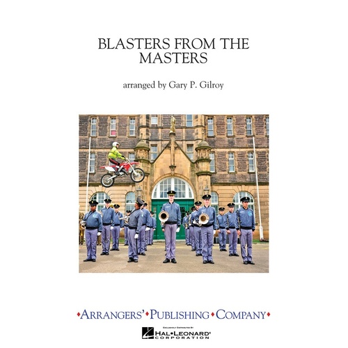 Blasters From The Masters Marching Band 3 Score/Parts