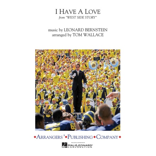 I Have A Love Marching Band 3 Score/Parts