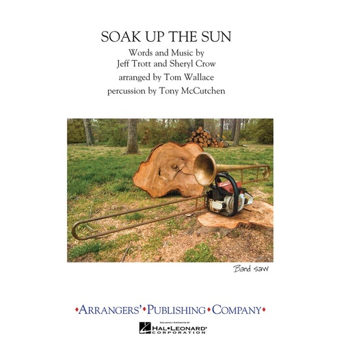 Soak Up The Sun Marching Band 3 Score/Parts
