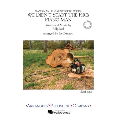 We Didnt Start The Fire/Piano Man Marching Band 3 Score