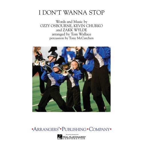 I Dont Wanna Stop Marching Band 3 Score/Parts