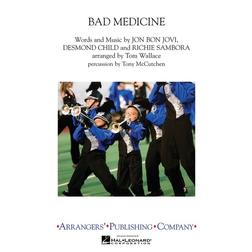 Bad Medicine Marching Band (Music Score/Parts)