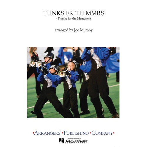 Thnks Fr Th mmrs (Thanks For The Memories) Marching Band 3 Score/Parts
