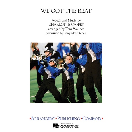 We Got The Beat Marching Band 3 Score/Parts