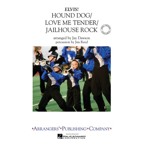 Hound Dog/Love Me Tender/Jailhouse Rock Marching Band 3 (Music Score/Parts)