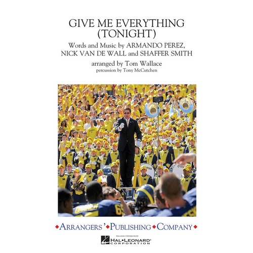 Give Me Everything (Tonight) Marching Band 3 Score/Parts (Pod) (Music Score/Parts)