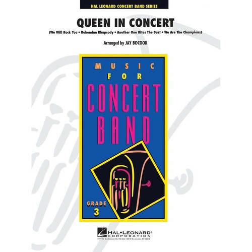 Queen in Concert Medley for Concert Band by Jay Bocook