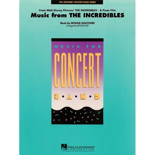 Music from The Incredibles for Concert Band by Hal Leonard