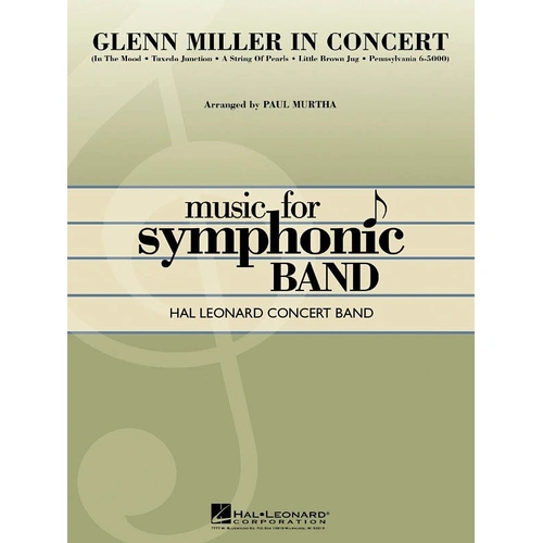 Glenn Miller in Concert CB4 SC/PTS - Hal Leonard Concert Band Series