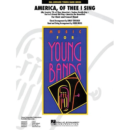America Of Thee I Sing (Band And Choir) Concert Band 3 (Music Score/Parts)