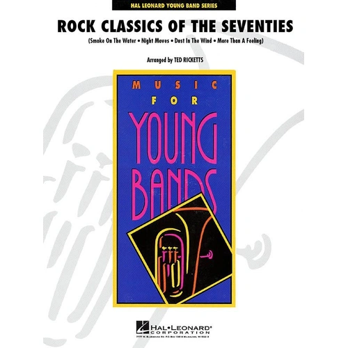 Rock Classics of the Seventies for Band - Young Concert Band Series