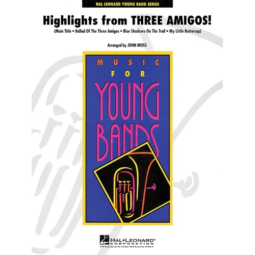 Highlights From Three Amigos! Concert Band 3 (Music Score/Parts)